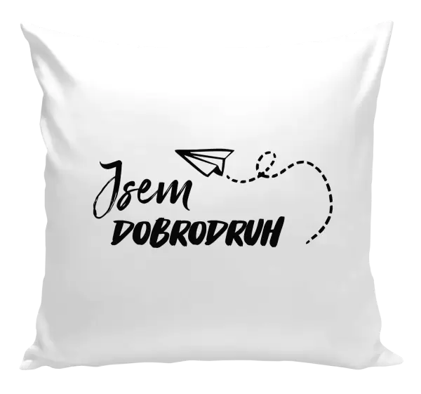 Polštář Jsem dobrodruh