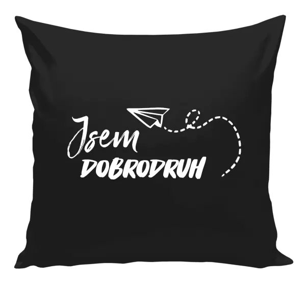 Polštář Jsem dobrodruh
