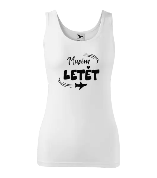 Dámské tílko Musím letět