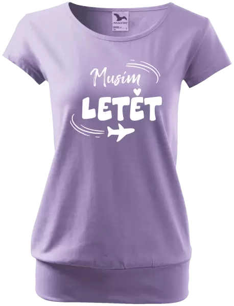 Dámské tričko Musím letět