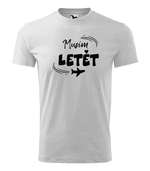 Dětské tričko Musím letět