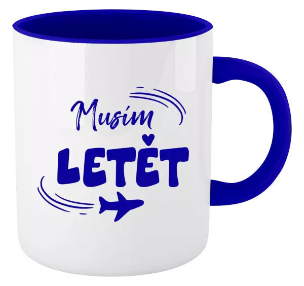 Hrnek Musím letět