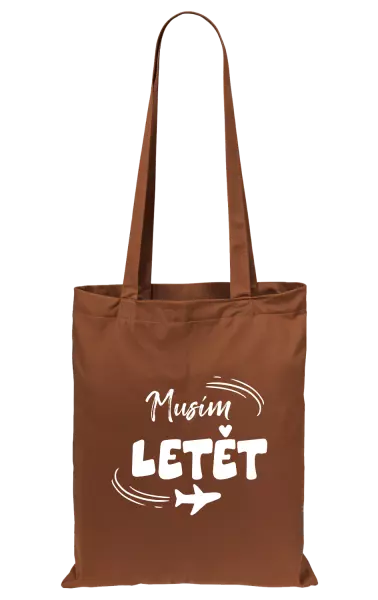 Látková taška Musím letět