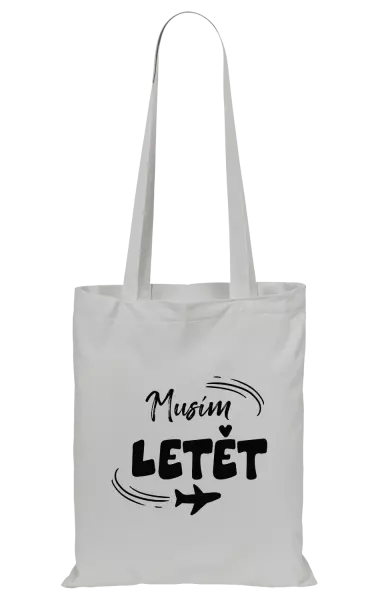 Látková taška Musím letět