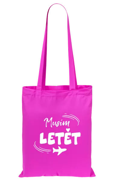 Látková taška Musím letět