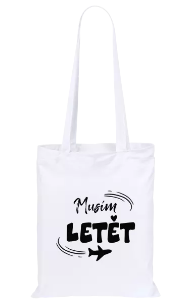 Látková taška Musím letět