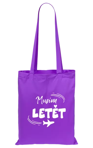 Látková taška Musím letět