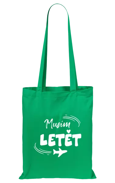 Látková taška Musím letět