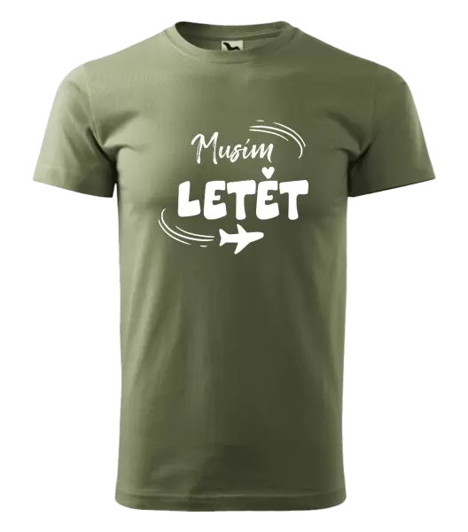 Pánské tričko Musím letět