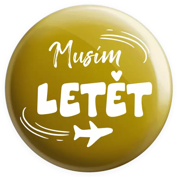 Placka Musím letět