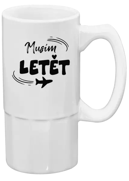 Půllitr Musím letět