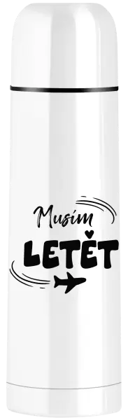 Termoska Musím letět