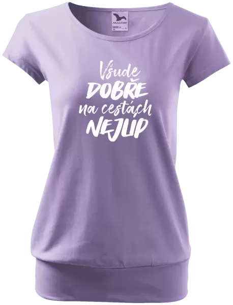 Dámské tričko Všude dobře na cestách nejlíp