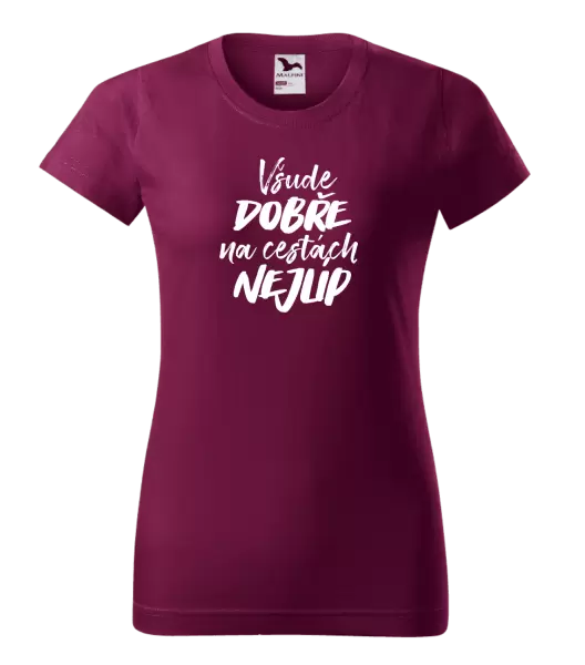 Dámské tričko Všude dobře na cestách nejlíp