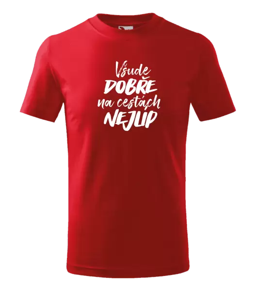 Dětské tričko Všude dobře na cestách nejlíp