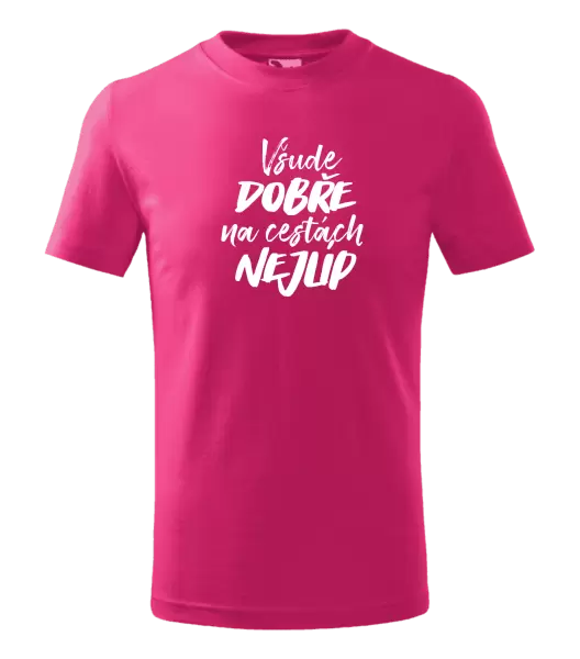 Dětské tričko Všude dobře na cestách nejlíp