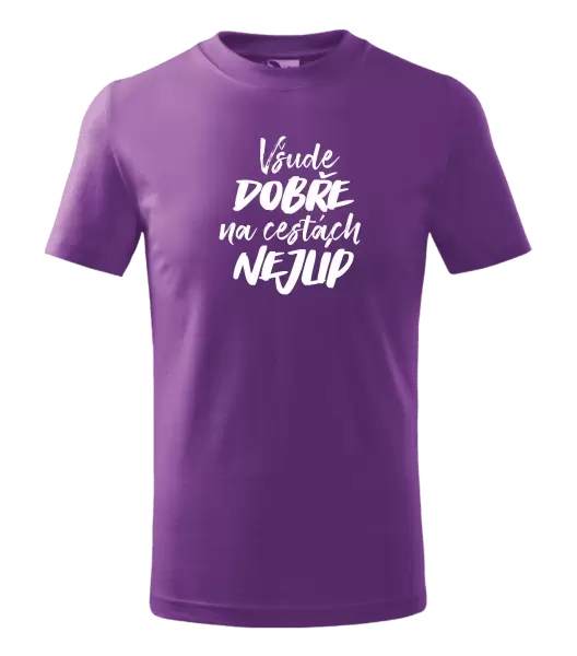Dětské tričko Všude dobře na cestách nejlíp