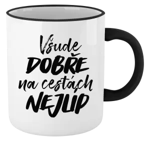 Hrnek Všude dobře na cestách nejlíp