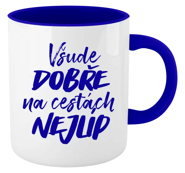 Hrnek Všude dobře na cestách nejlíp