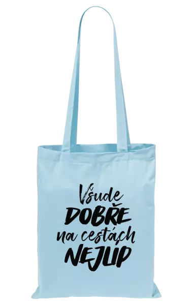 Látková taška Všude dobře na cestách nejlíp