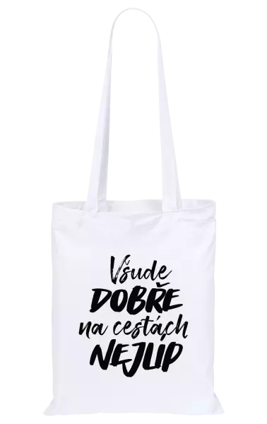 Látková taška Všude dobře na cestách nejlíp