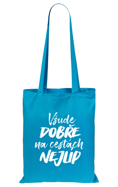 Látková taška Všude dobře na cestách nejlíp
