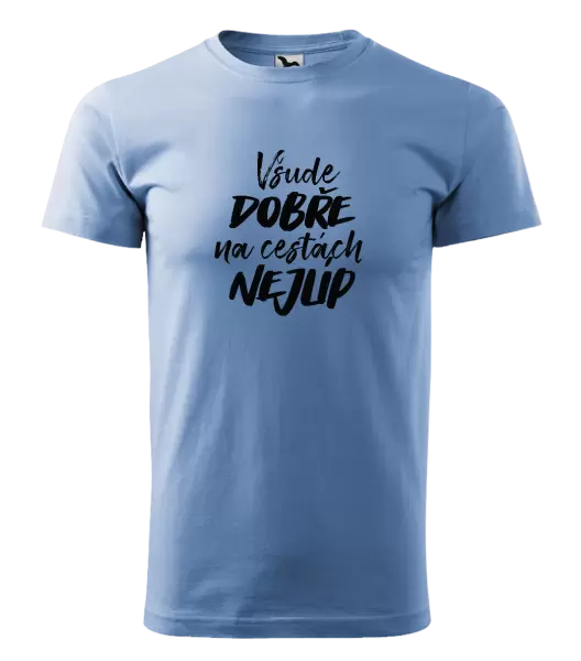Pánské tričko Všude dobře na cestách nejlíp