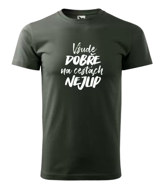 Pánské tričko Všude dobře na cestách nejlíp
