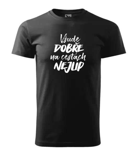 Pánské tričko Všude dobře na cestách nejlíp