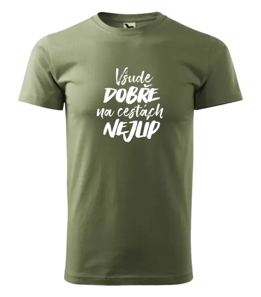 Pánské tričko Všude dobře na cestách nejlíp