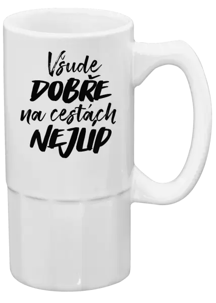 Půllitr Všude dobře na cestách nejlíp