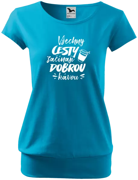 Dámské tričko Všechny cesty začínají dobrou kávou
