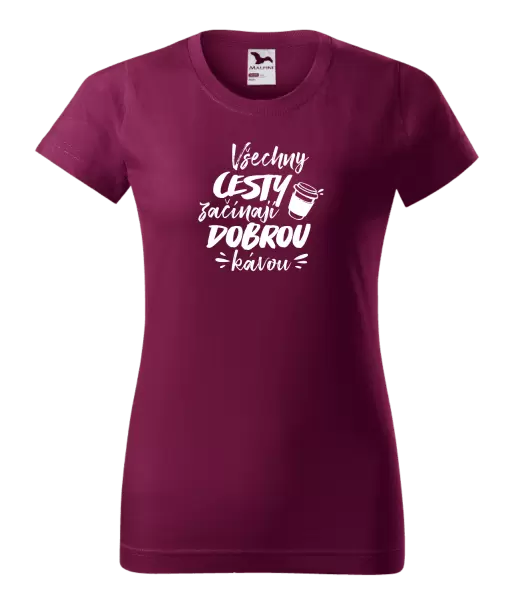Dámské tričko Všechny cesty začínají dobrou kávou