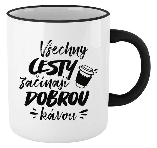 Hrnek Všechny cesty začínají dobrou kávou