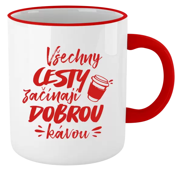 Hrnek Všechny cesty začínají dobrou kávou