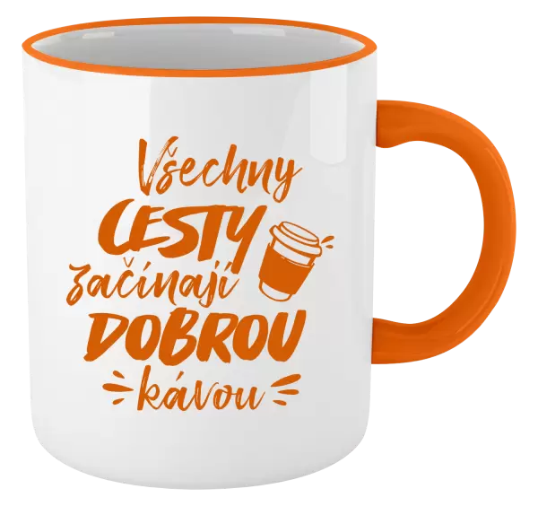 Hrnek Všechny cesty začínají dobrou kávou