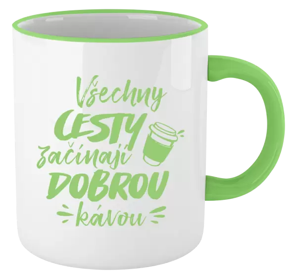 Hrnek Všechny cesty začínají dobrou kávou
