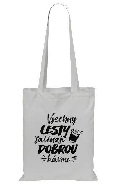 Látková taška Všechny cesty začínají dobrou kávou