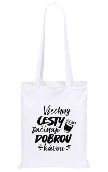 Látková taška Všechny cesty začínají dobrou kávou