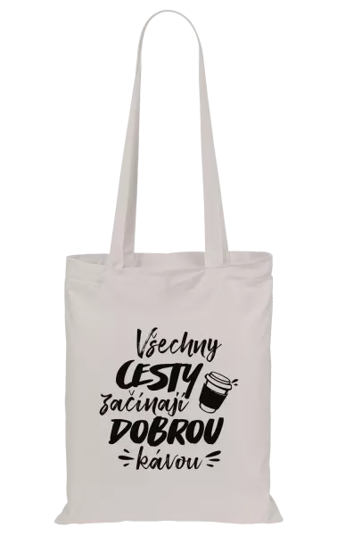 Látková taška Všechny cesty začínají dobrou kávou