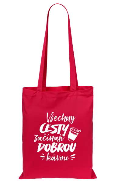 Látková taška Všechny cesty začínají dobrou kávou