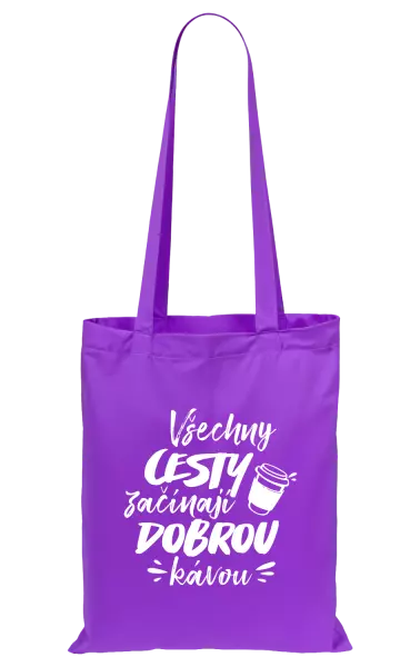 Látková taška Všechny cesty začínají dobrou kávou