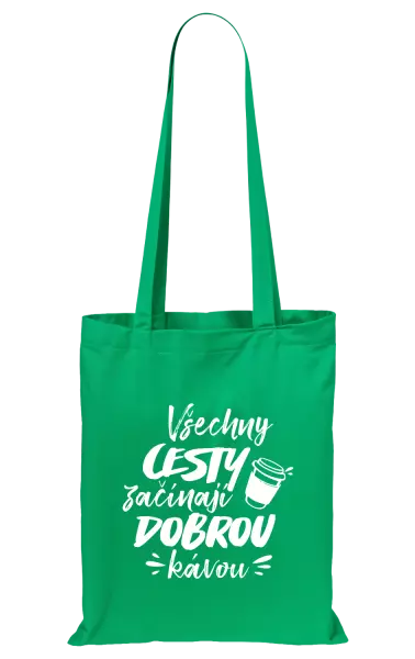 Látková taška Všechny cesty začínají dobrou kávou