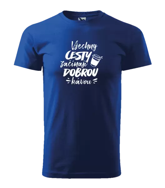 Pánské tričko Všechny cesty začínají dobrou kávou