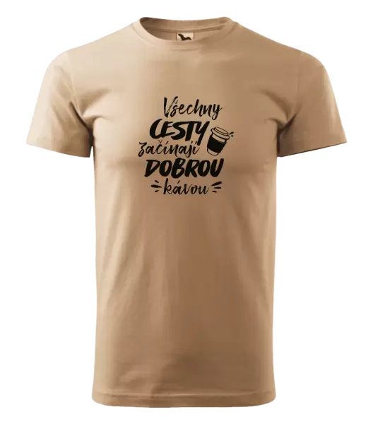 Pánské tričko Všechny cesty začínají dobrou kávou