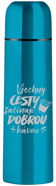 Termoska Všechny cesty začínají dobrou kávou