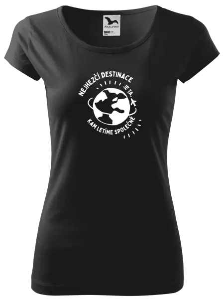 Dámské tričko Nejhezčí destinace