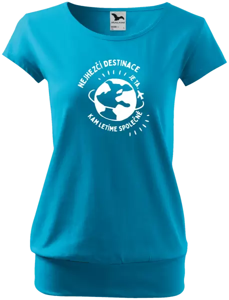 Dámské tričko Nejhezčí destinace