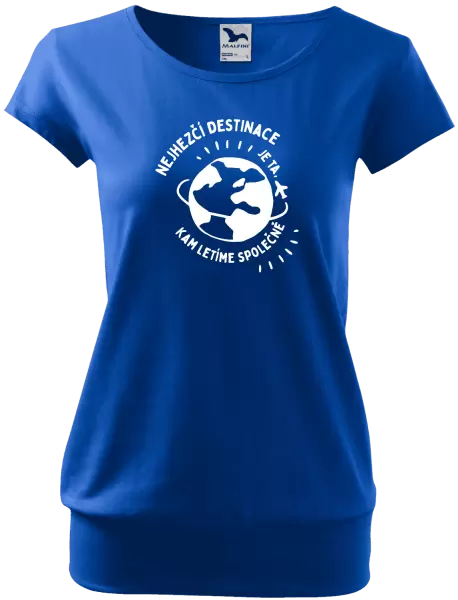 Dámské tričko Nejhezčí destinace