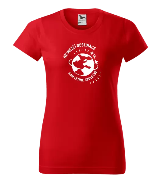 Dámské tričko Nejhezčí destinace